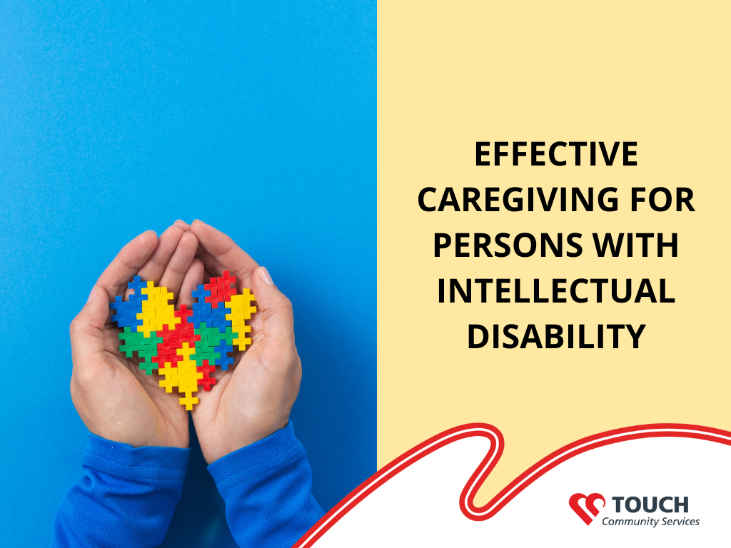 Effective Caregiving for Persons with Intellectual Disability