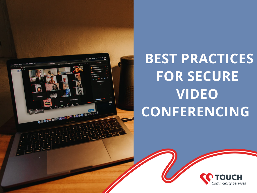 Video Conferencing the Safe Way