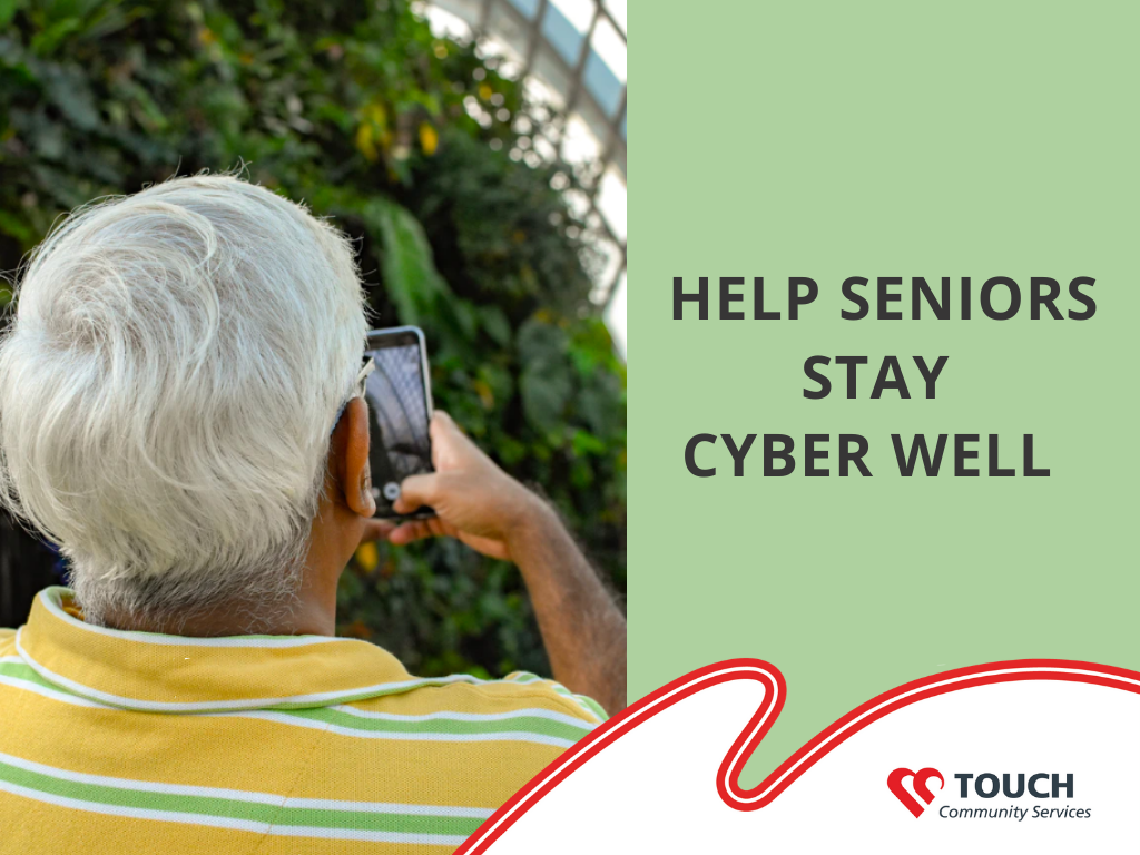 Help Seniors Stay Cyber Well