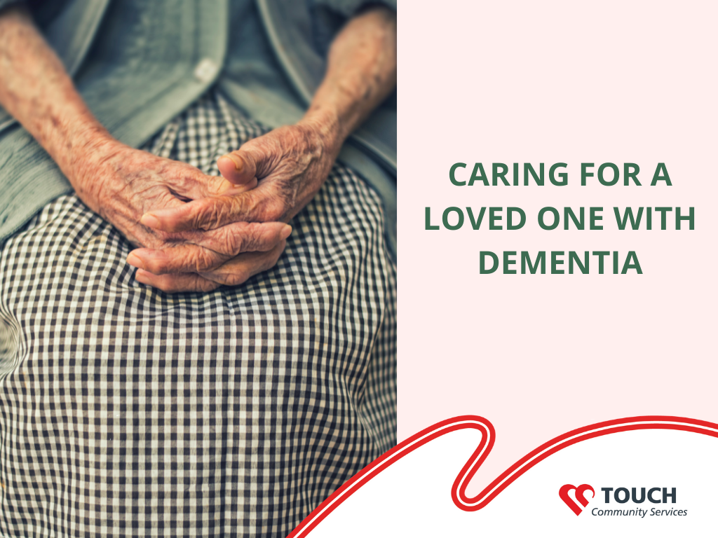 Caring for a Loved One with Dementia