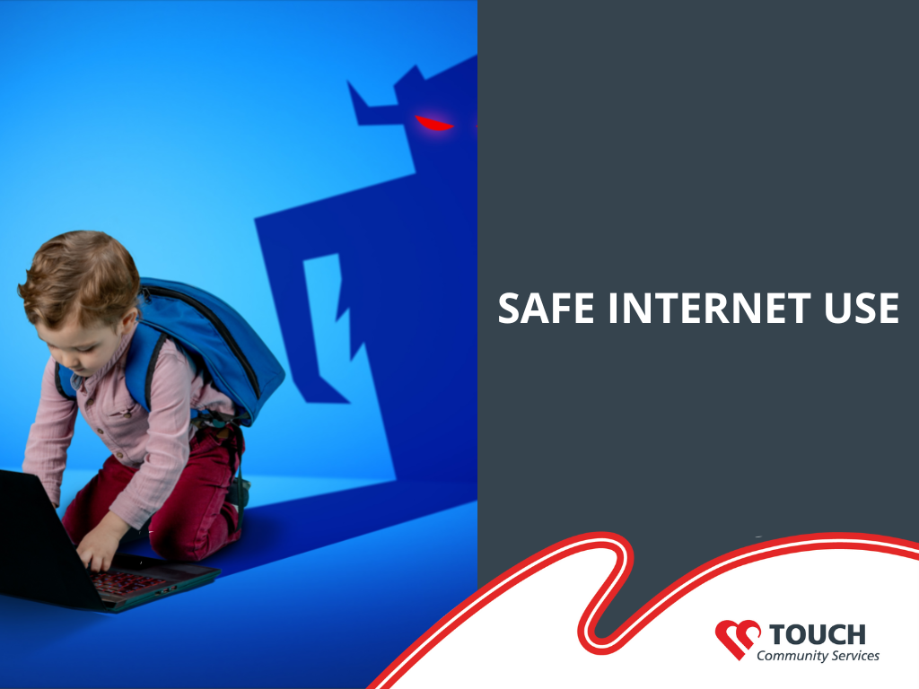 Safe Internet Use